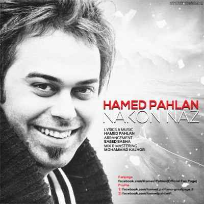 Hamed Pahlan - Nakon Naz
