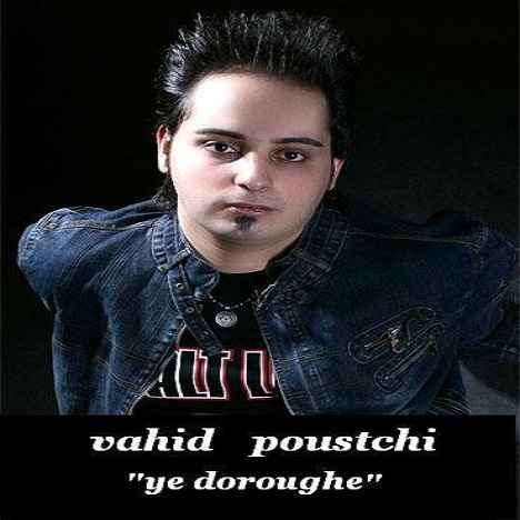 Vahid Poustchi Ye Dorogh