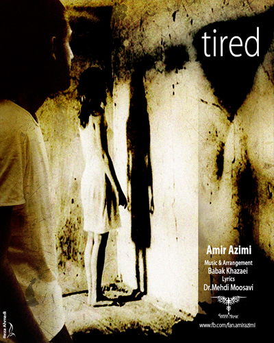امیر عظیمی به نام tired