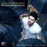 Amirali Bahadori - Bi Khodafezi