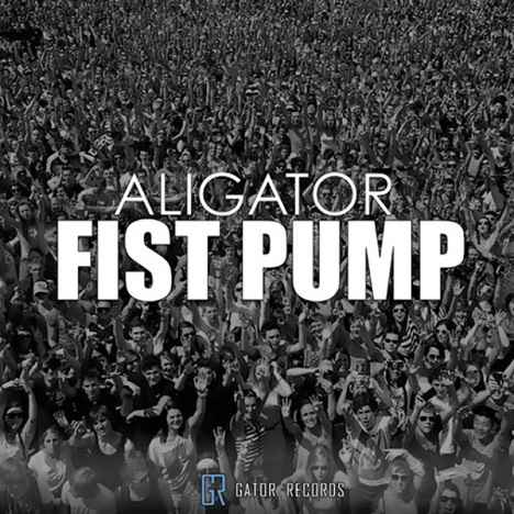Aligator - Fist Pump