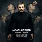 Alireza Talischi - Nabashi Pisham
