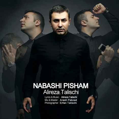 Alireza Talischi - Nabashi Pisham
