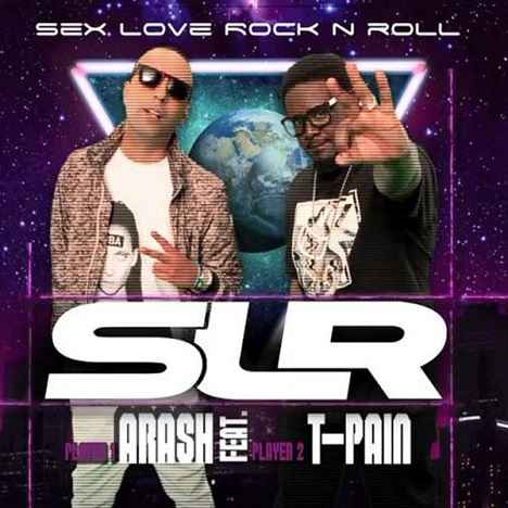 Arash T-Pain SLR