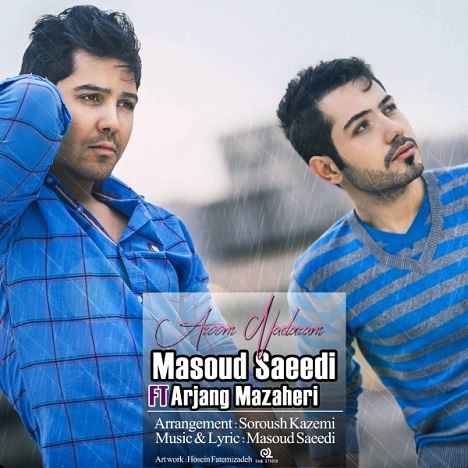 Masoud Saeedi Aroom Nadaram