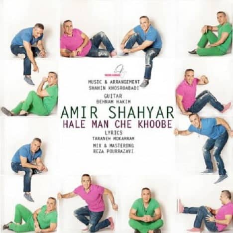 Amir Shahyar-Hale Man Che Khoobe